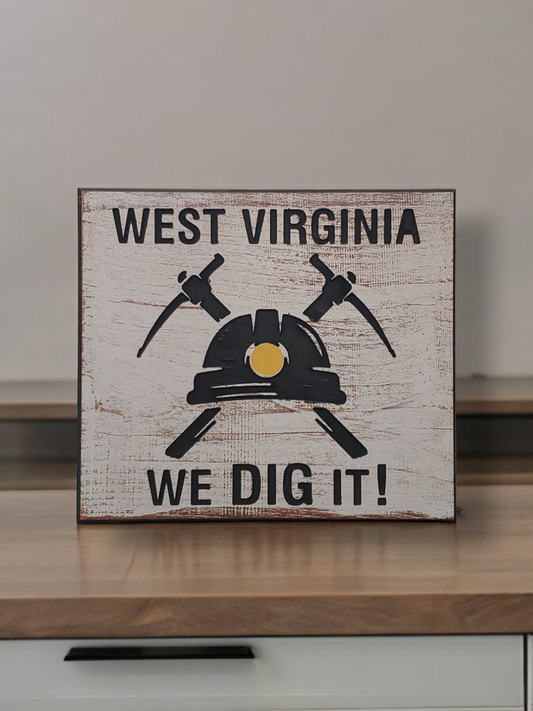 West Virginia Coal Miner Sign